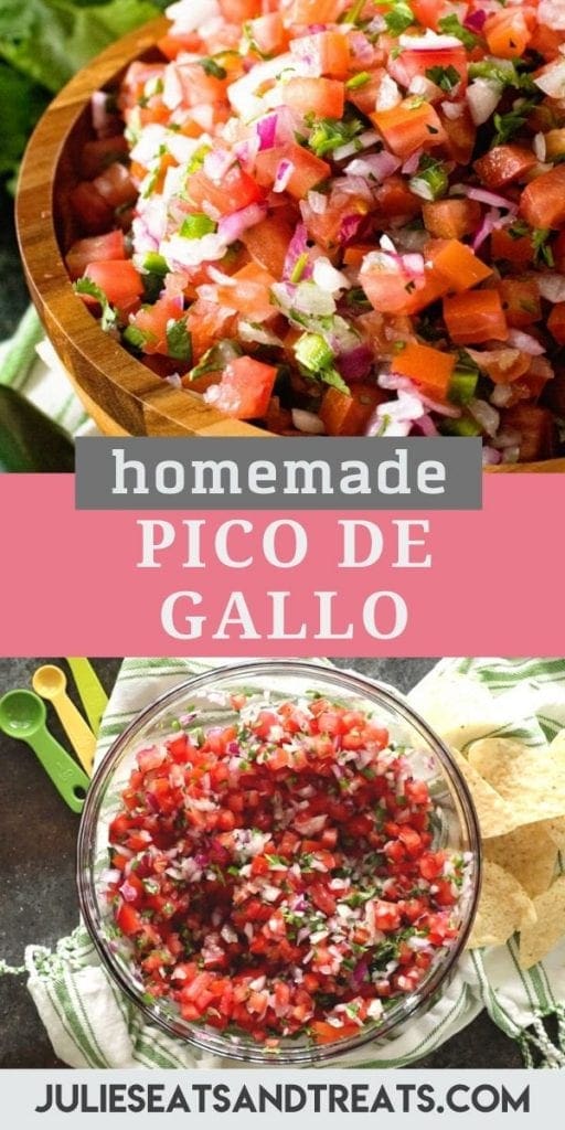 Pinterest collage with a top image of pico de gallo in a wood bowl and a bottom image of the ingredients in a glass bowl. Pink and gray banner across the middle reading "homemade pico de gallo"