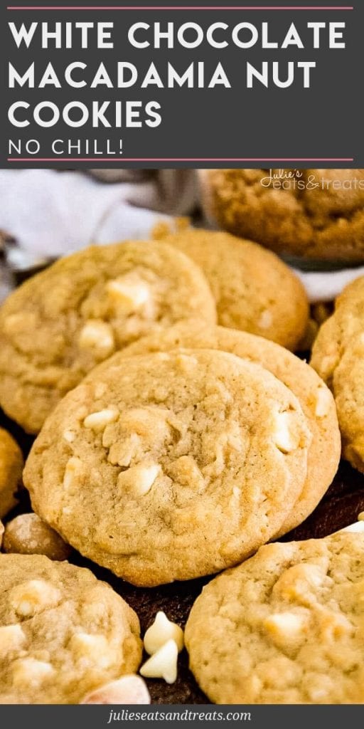 Pinterest Image for White Chocolate Macadamia Nut Cookies