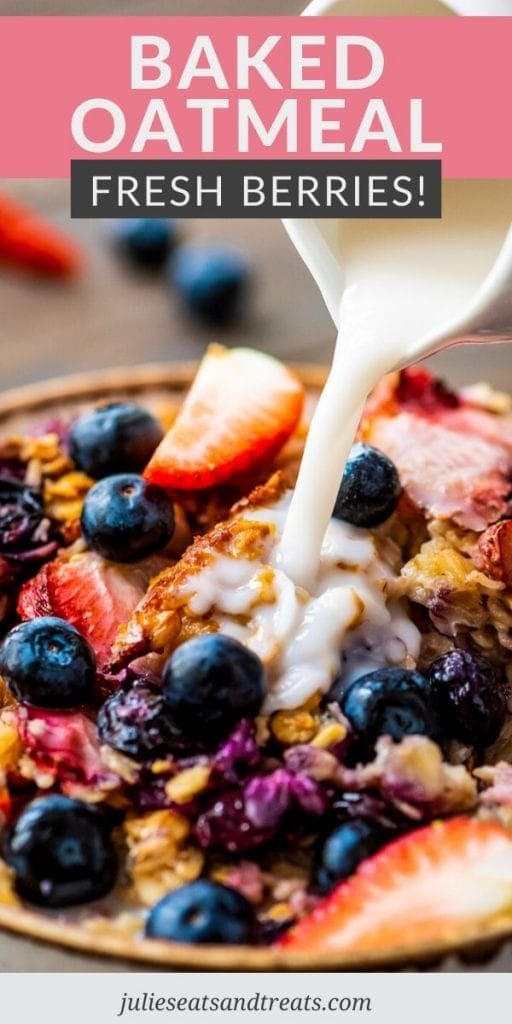 Pin Image for Berry Baked Oatmeal with text layer of recipe name on top and a picture of oatmeal on the bottom