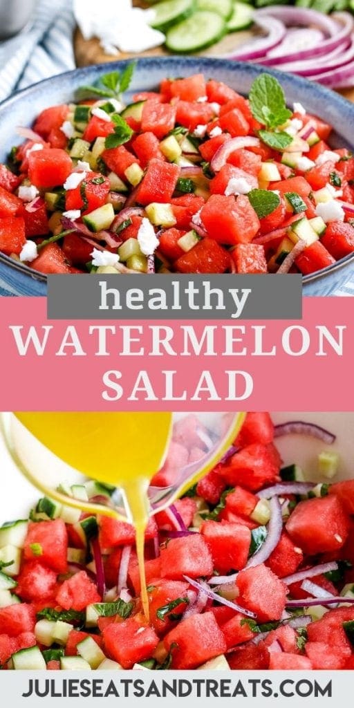 Pinterest Image showing a watermelon salad on top, text overlay of Healthy Watermelon Salad in the middle and the bottom image of lime dressing being poured over salad.
