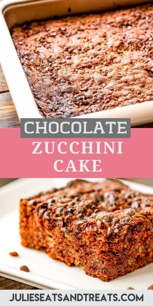 Pinterest image for Chocolate Zucchini Cake with a top photo of a pan of cake, text overlay in the middle and a bottom photo of a piece of cake on white plate.