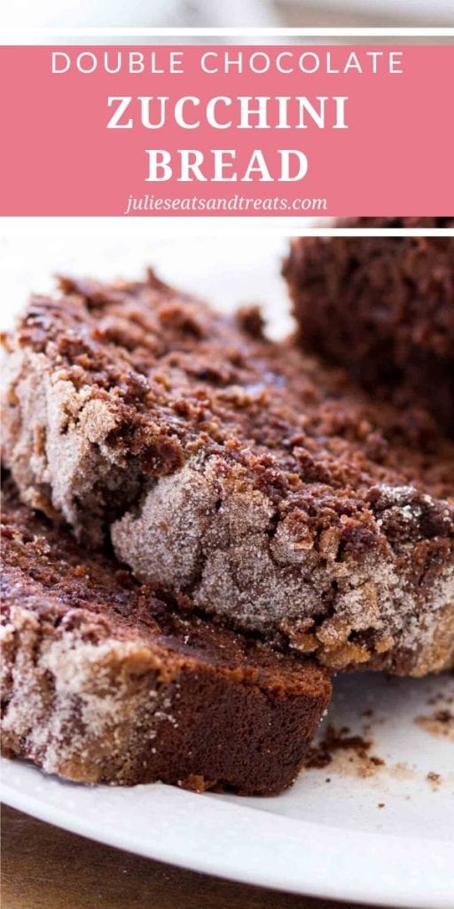 Pin Image for Chocolate Zucchini Bread with text overlay on top and bottom image showing sliced pieces of bread