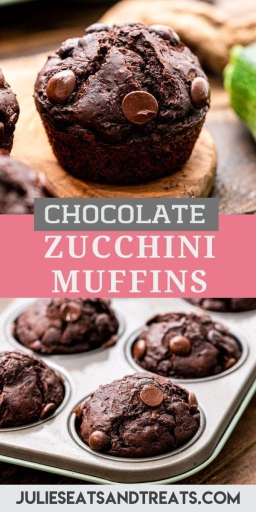 Pinterest Image for chocolate zucchini muffins with image of a muffin on top, text overlay of recipe name in middle and a photo of muffins in muffin tin on bottom.