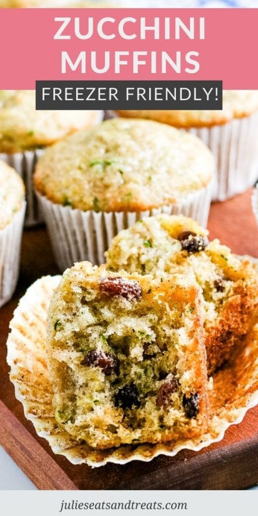 Pinterest Image with Text overlay of Zucchini Muffins on top and a photo of a cut open muffin on bottom laying on a muffin liner.