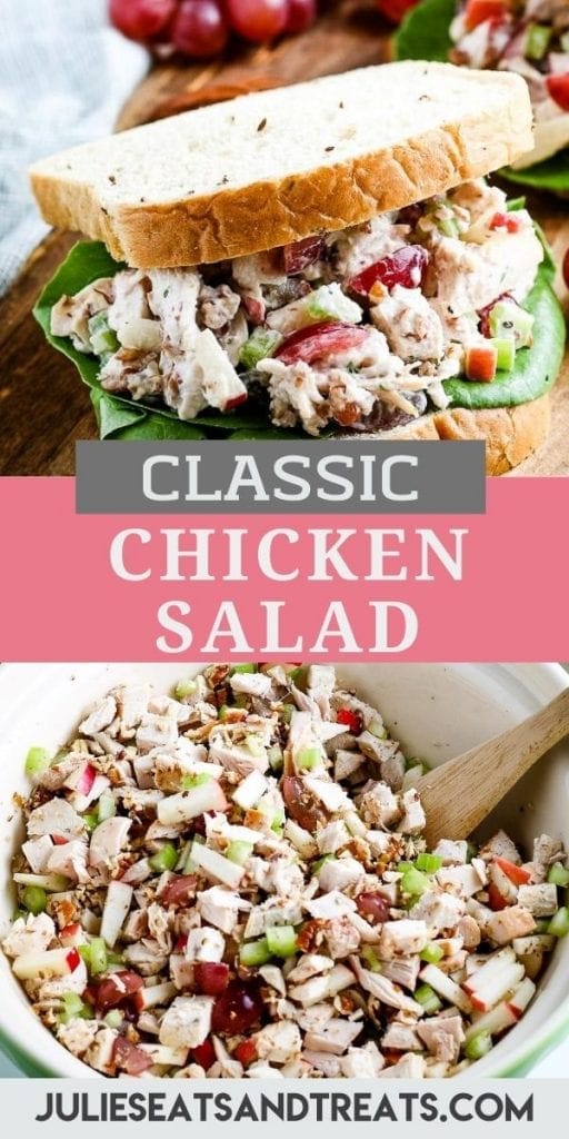 Chicken Salad Pin Image with a photo on top showing a sandwich, text overlay in the middle of recipe name and the bottom shows a bowl of chicken salad.