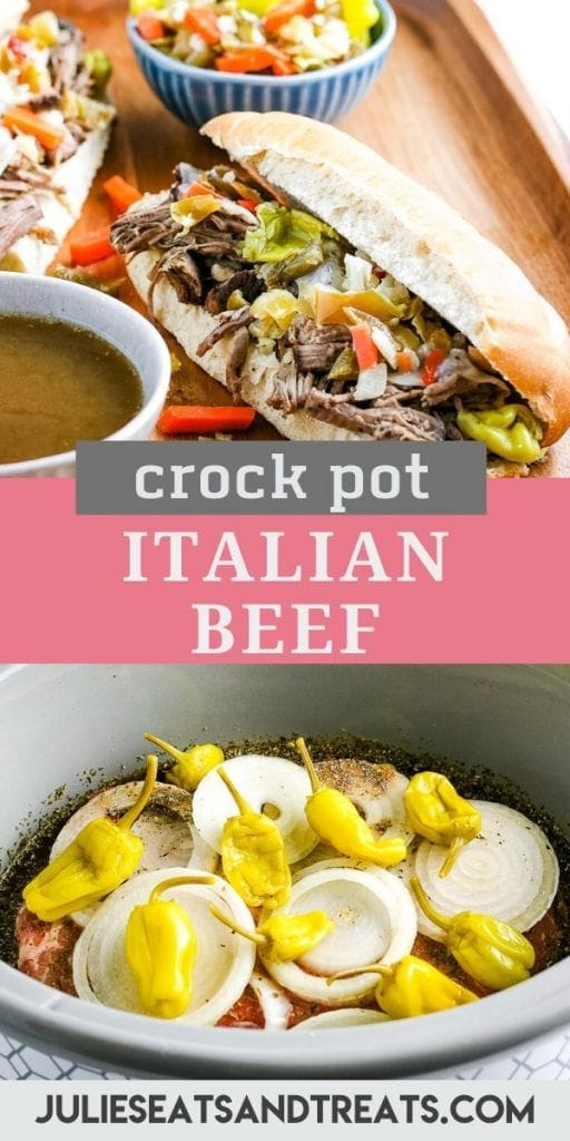 Pinterest collage image featuring a picture of Italian Beef Sandwich on top, text overlay of recipe name in middle on pink background and bottom photo of roast in crock pot
