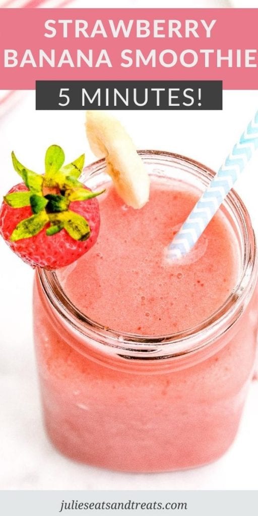 Pin Image for Strawberry Banana Smoothie with text overlay of recipe name on top and bottom showing smoothie in mason jar