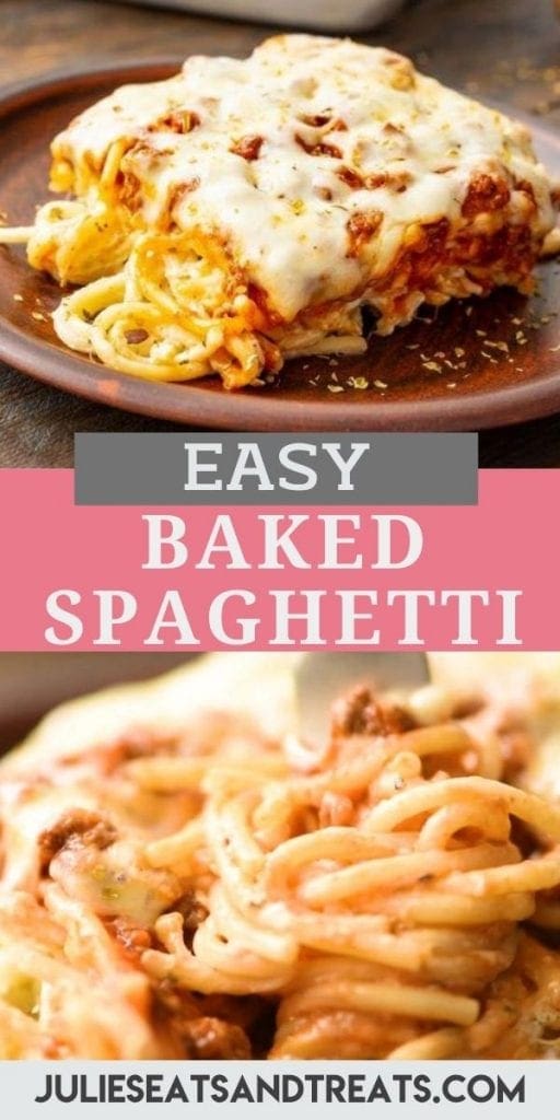 Baked Spaghetti Casserole - Julie's Eats & Treats