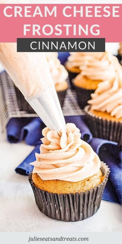 Pinterest Image for Cinnamon Cream Cheese Frosting with text overlay of recipe name on top and a bottom photo of frosting being piped onto a cupcake