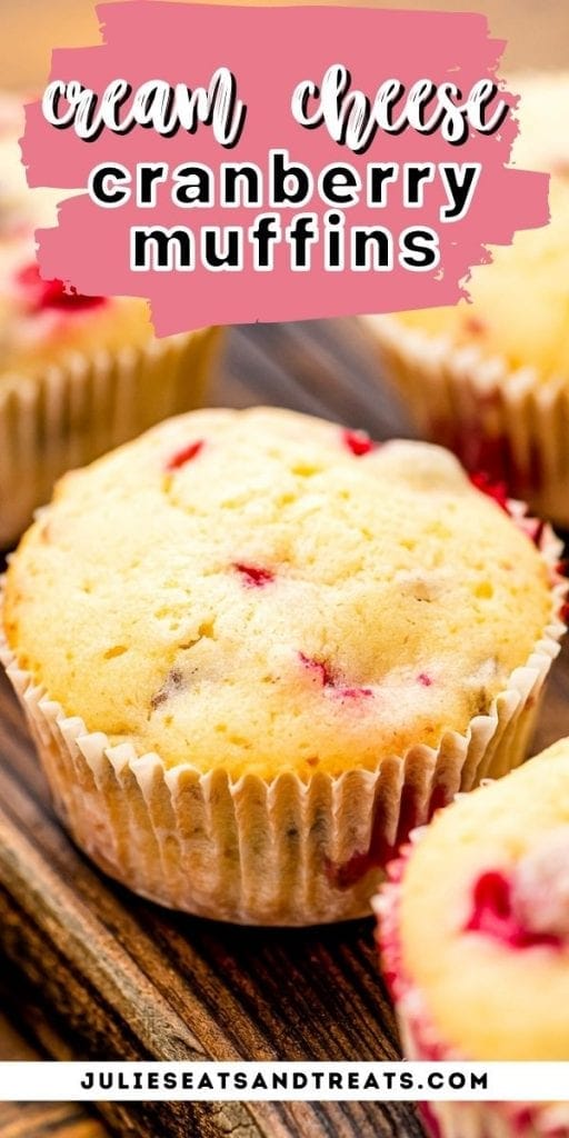 Cranberry Muffins Pin Image with text overlay of recipe name on top and photo of muffins below