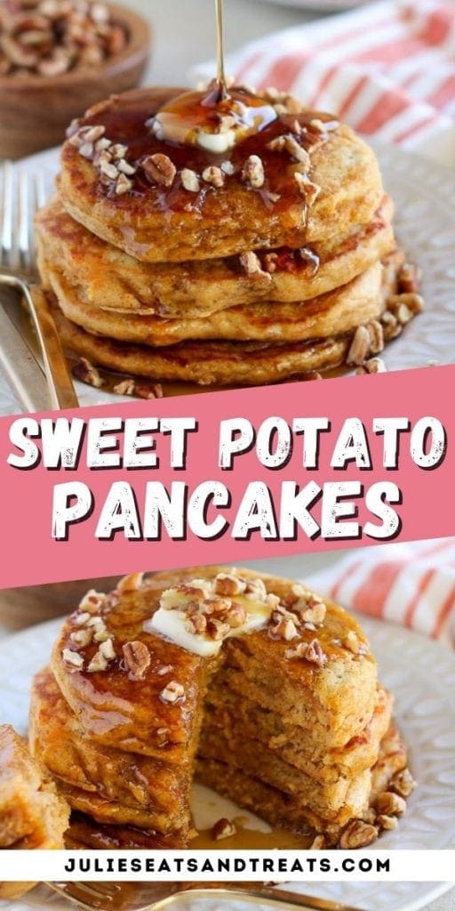 Sweet Potato Pancakes Pin Image with stack of pancakes on top photo, text overlay of recipe name in middle and bottom photo showing stack of pancakes cut open.