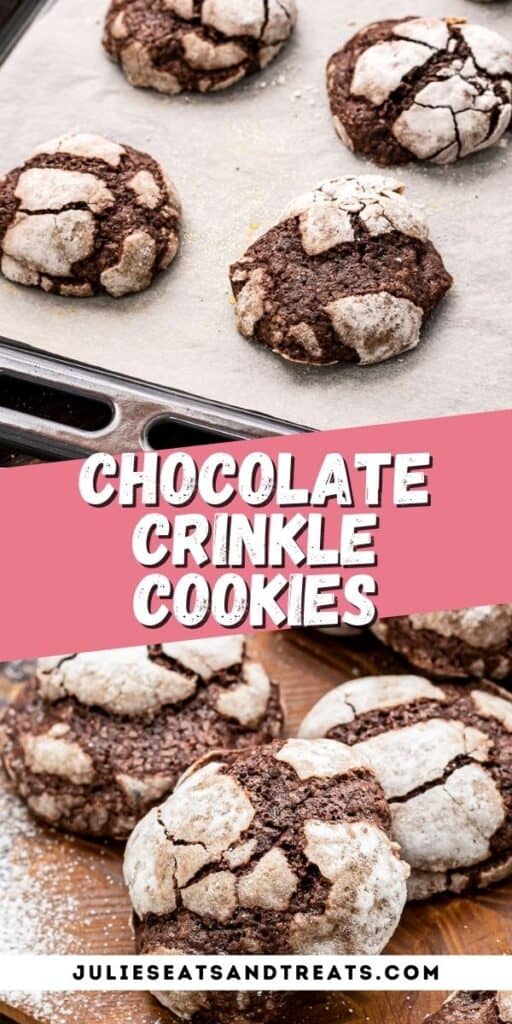 Chocolate Crinkle Cookies Pin Image with top photo of cookies on baking sheet, text overlay of recipe name in middle and bottom photo of cookies stacked on wooden board.