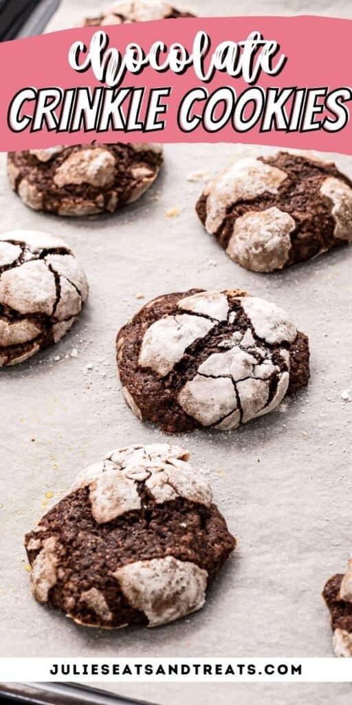 Pin Image of Chocolate Crinkle Cookies with text overlay of recipe name on top and photo of cookies on baking sheet on bottom