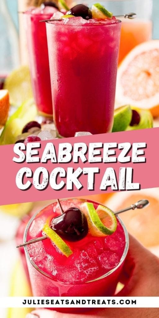 Pin Image Seabreeze Cocktail with cocktail in top photo, text overlay of recipe name in middle and on the bottom a hand holding cocktail photo