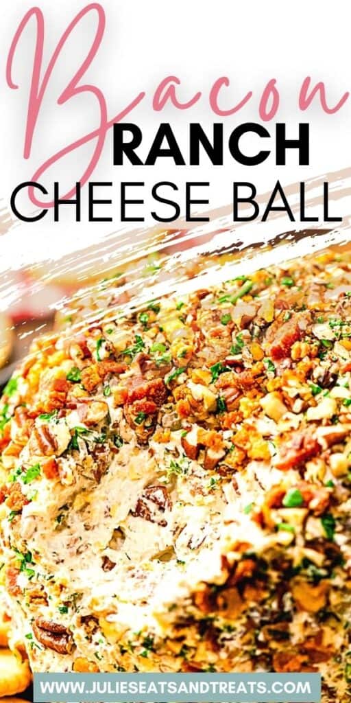 Bacon Ranch Cheese Ball JET Pinterest