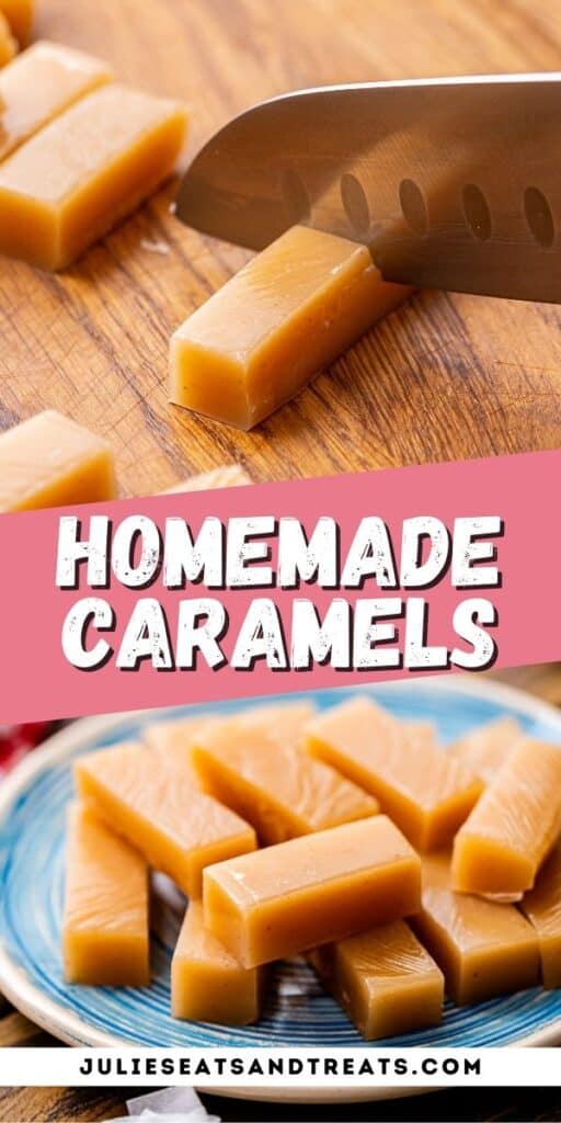 Homemade Caramels Recipe Pinterest Image