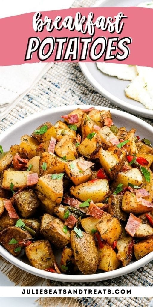 Breakfast Potatoes - Julie's Eats & Treats