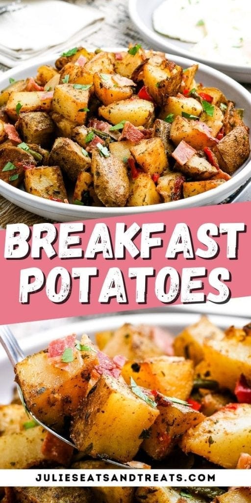 Breakfast Potatoes Pin Image with plate of potatoes on top, text overlay of recipe name in middle and a spoonful of potatoes in bottom photo