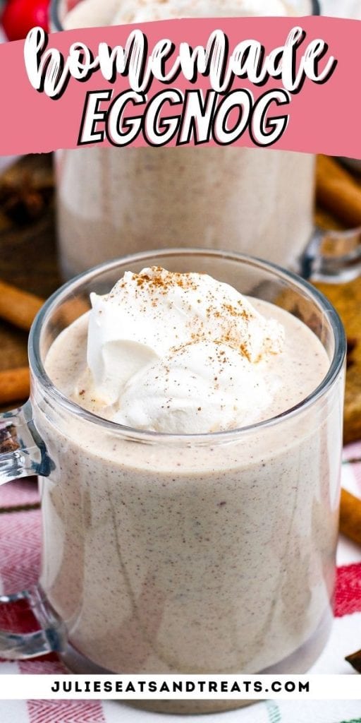 Easy Eggnog Pin Image with text overlay of recipe name on top and photo showing eggnog in a mug