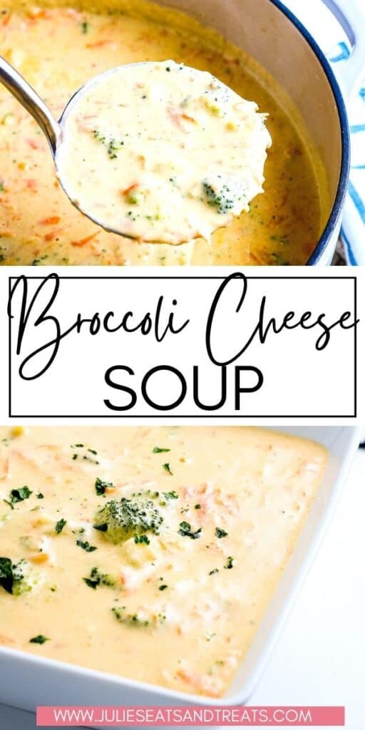 Broccoli Cheese Soup Recipe JET Pinterest Image