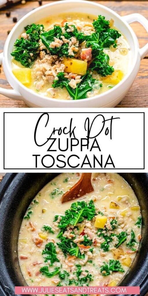 Crock Pot Zuppa Toscana JET Pinterest Image