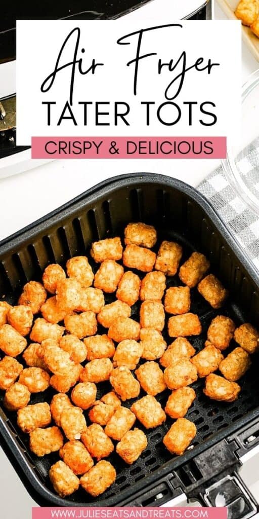 Air Fryer Tater Tots JET Pin Image