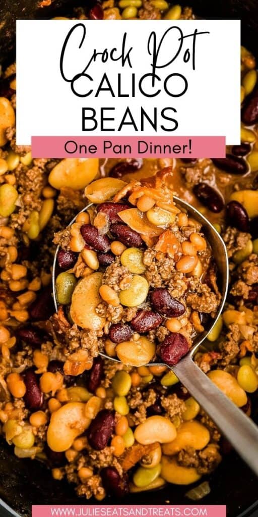 Crock Pot Calico Beans JET Pinterest Image