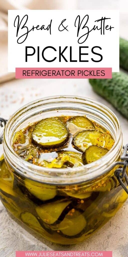 Bread and Butter Pickles JET Pinterest Image