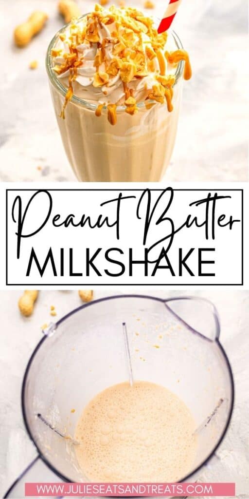 Peanut Butter Milkshake JET Pinterest Image