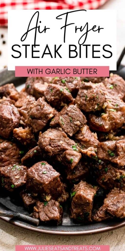 Air Fryer Steak Bites JET Pin Image