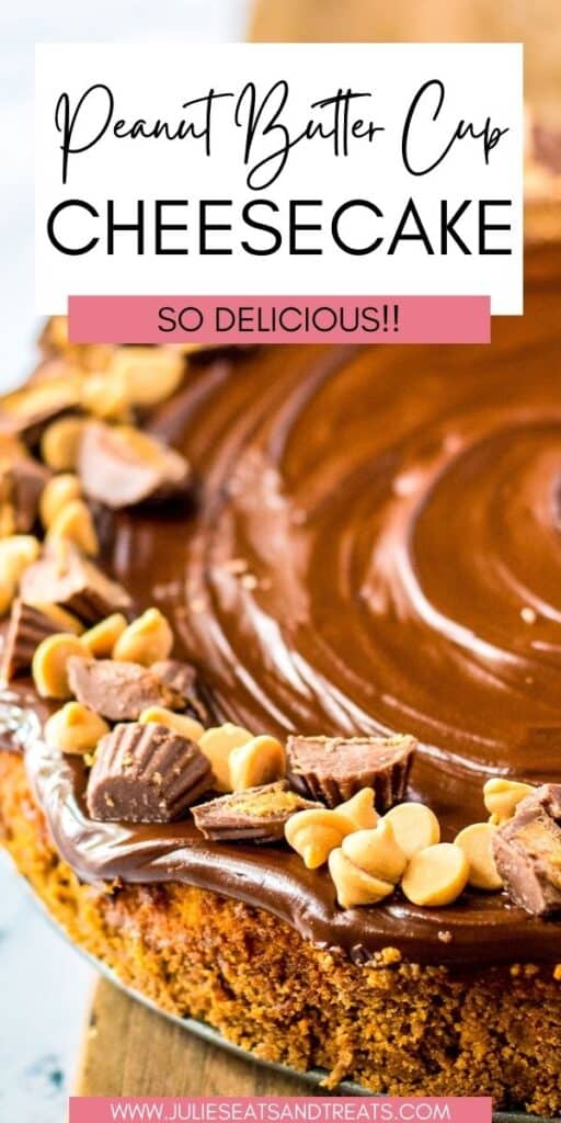 Peanut Butter Cup Cheesecake JET Pin Image