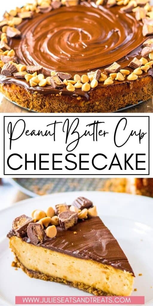 Peanut Butter Cup Cheesecake JET Pinterest Image