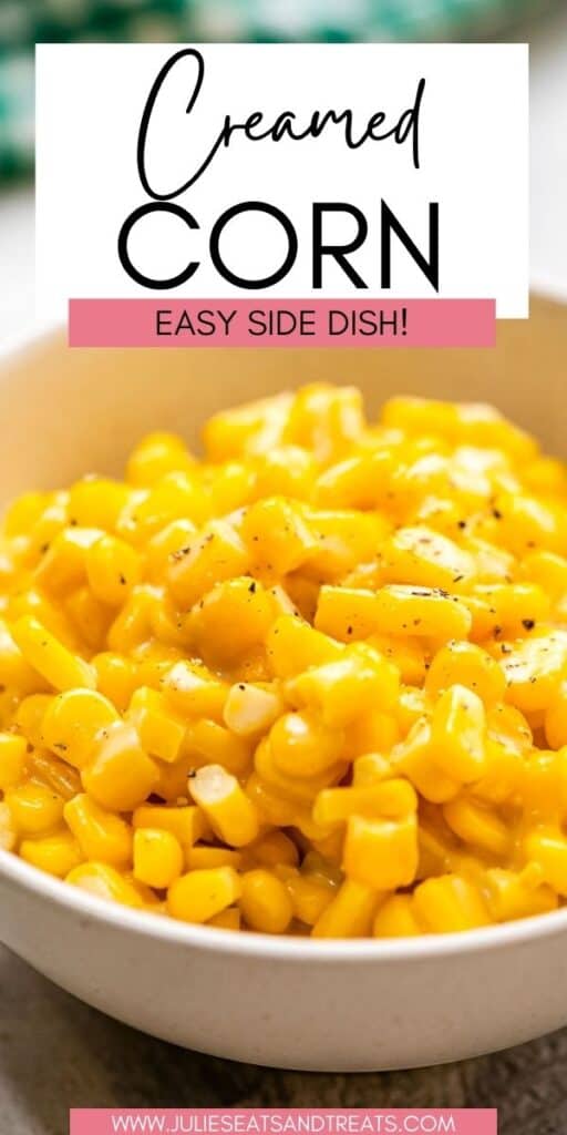 Creamed Corn JET Pinterest Image