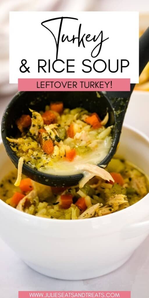 Turkey and Rice Soup JET Pinterest Image