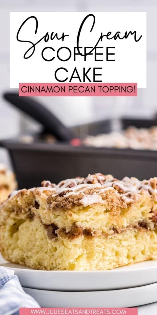 Sour Cream Coffee Cake JET Pinterest Image