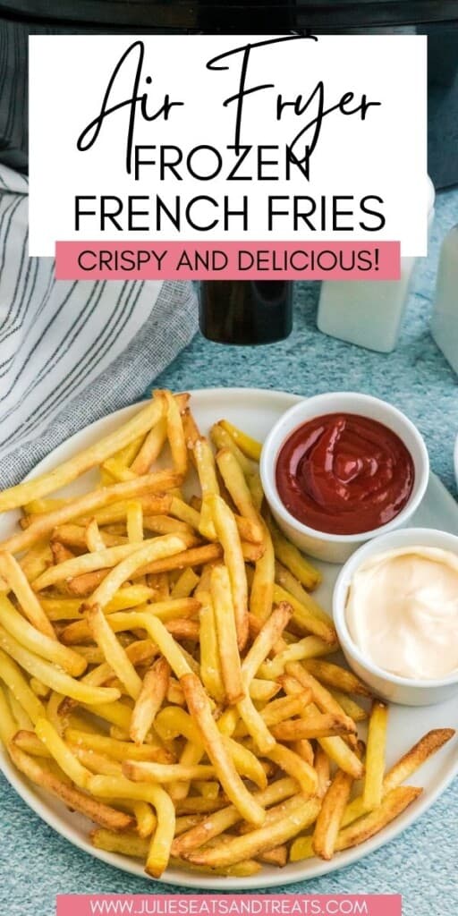 Air Fryer Frozen French Fries JET Pinterest Image