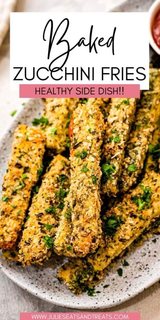 Baked Zucchini Fries JET Pinterest Image