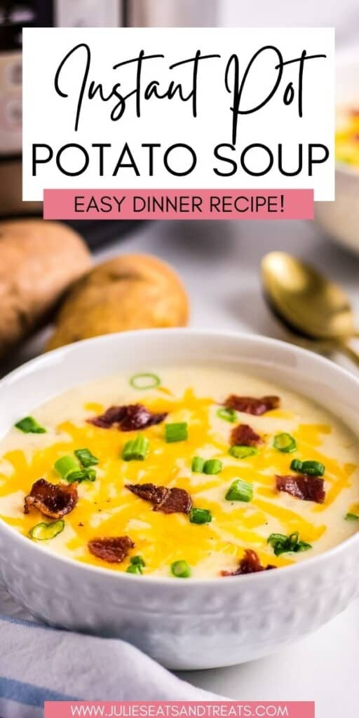 Instant Pot Potato Soup JET Pin Image