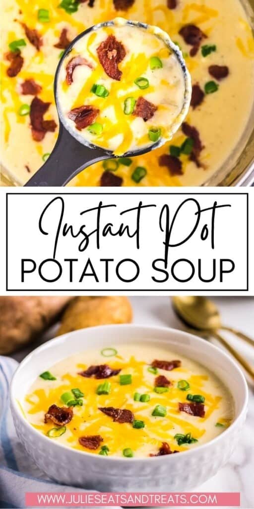 Instant Pot Potato Soup JET Pinterest Image