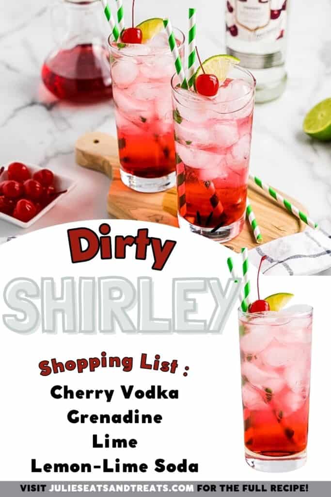 Dirty Shirley Pinterest