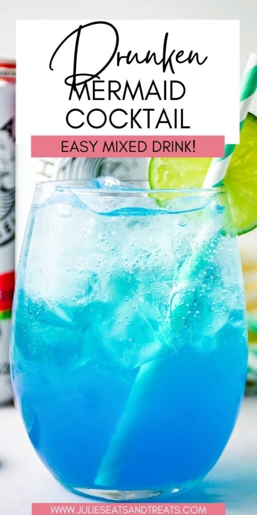 Drunken Mermaid Cocktail JET Pinterest Image