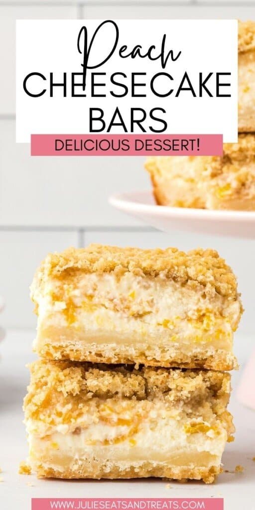 Peach Cheesecake Bars JET Pinterest Image