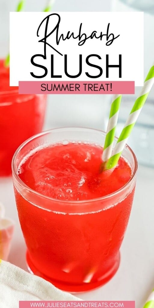 Rhubarb Slush JET Pinterest Image.