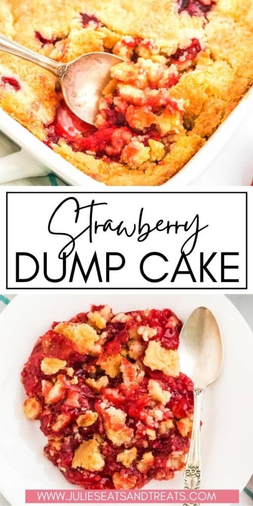 Strawberry Dump Cake JET Pinterest Image
