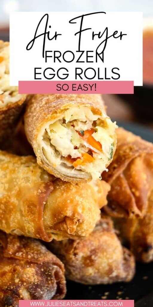 Air Fryer Frozen Egg Rolls JET Pinterest Image