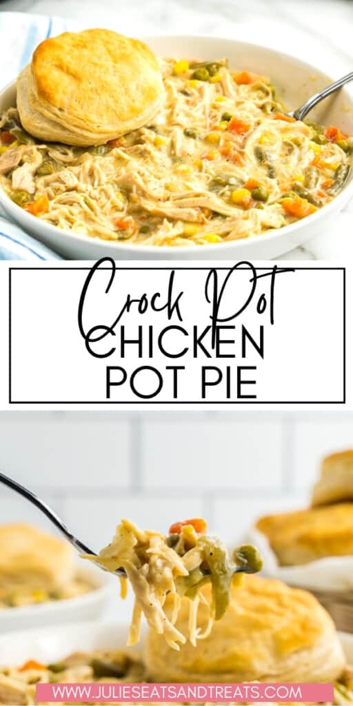 Crock Pot Chicken Pot Pie JET Pinterest Image