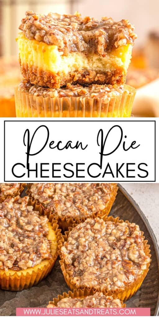 Pecan Pie Cheesecakes JET Pinterest Image