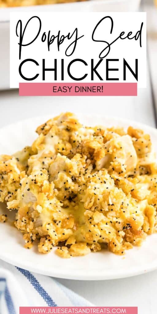 Poppy Seed Chicken JET Pinterest Image