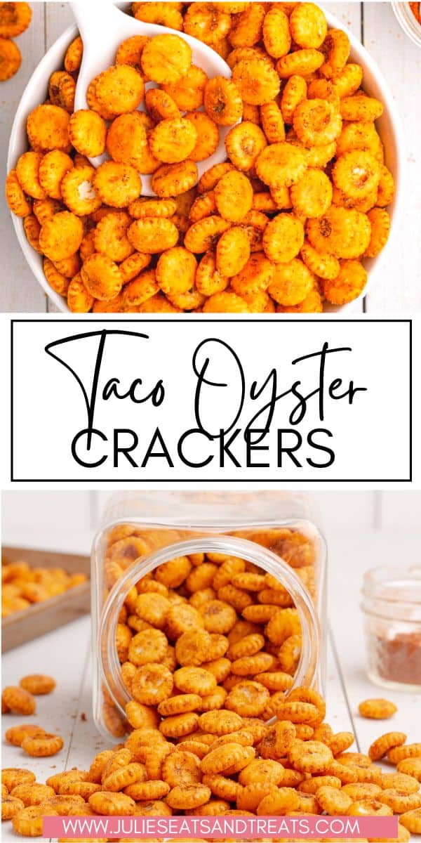 Taco Oyster Crackers Julie's Eats & Treats