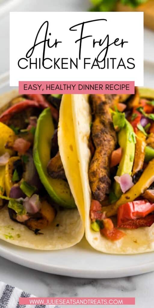 Air Fryer Chicken Fajita JET Pinterest Image